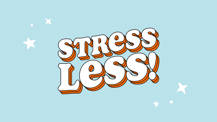 Stress Less: Ways to Prioritise, Rest and Recharge
