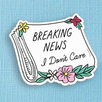 Punky Pins Breaking News, I Don't Care Die Cut Vinyl Sticker