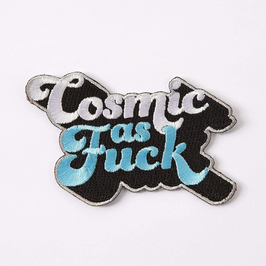 Cosmic as Fuck Embroidered Iron On Patch