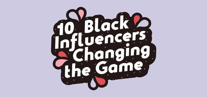 10 Black Influencers Changing The Game