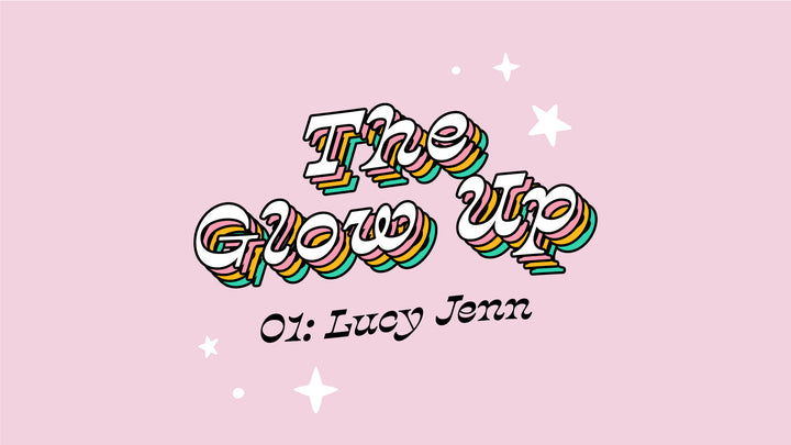 Glow up 1: Lucy Jennings