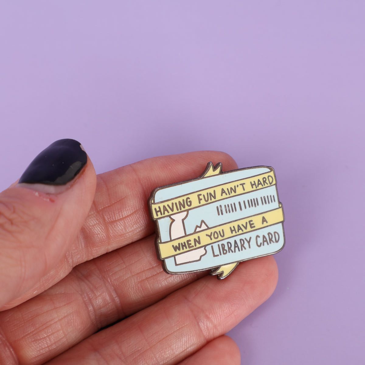 Having Fun Ain't Hard Sample Enamel Pin