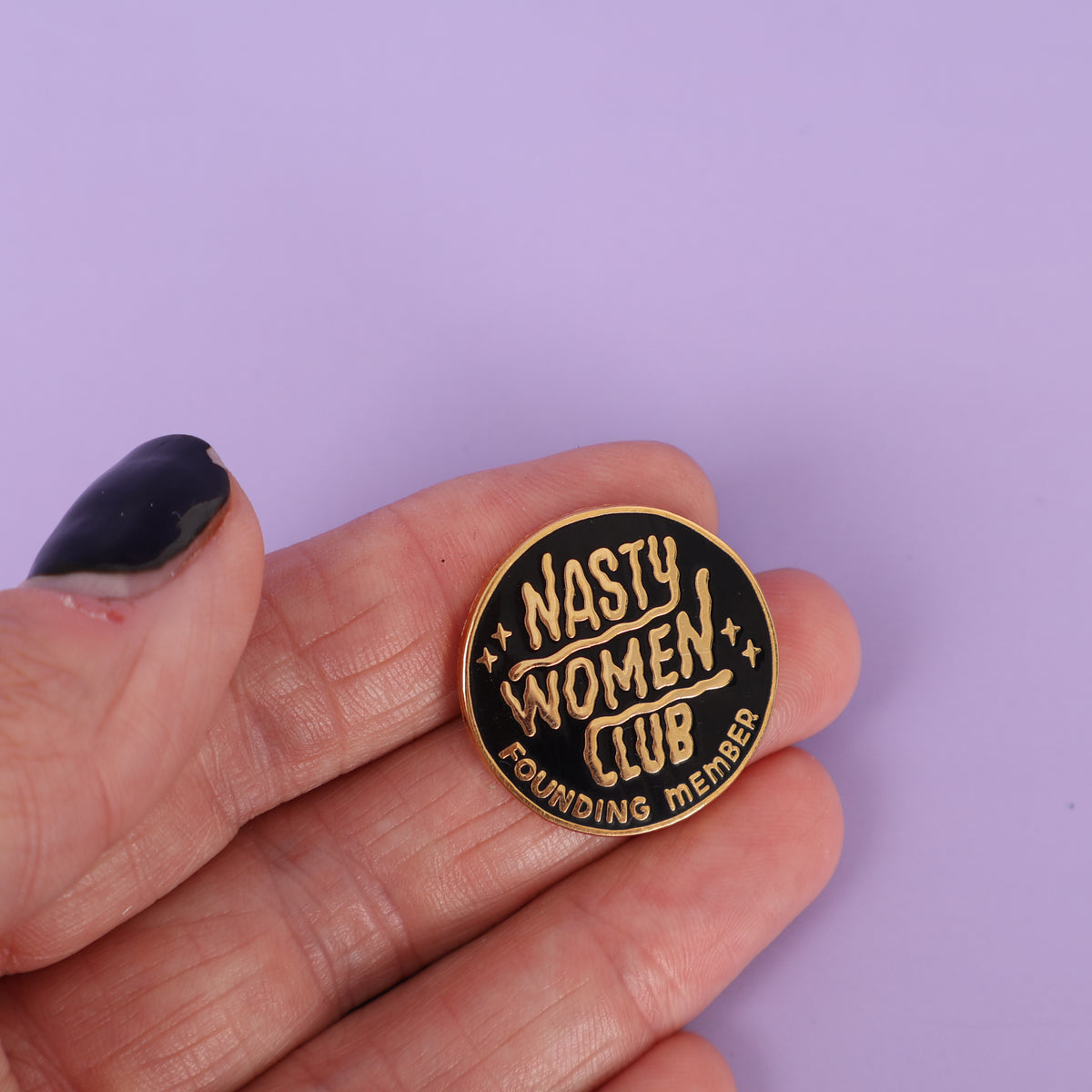 Nasty Women Club Sample Enamel Pin