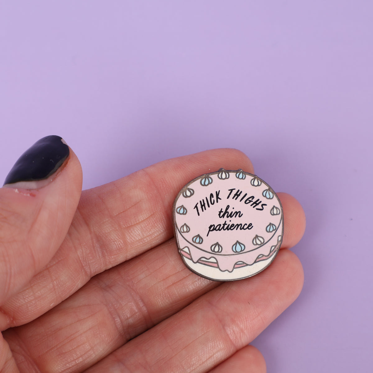 Thick Thighs Sample Enamel Pin