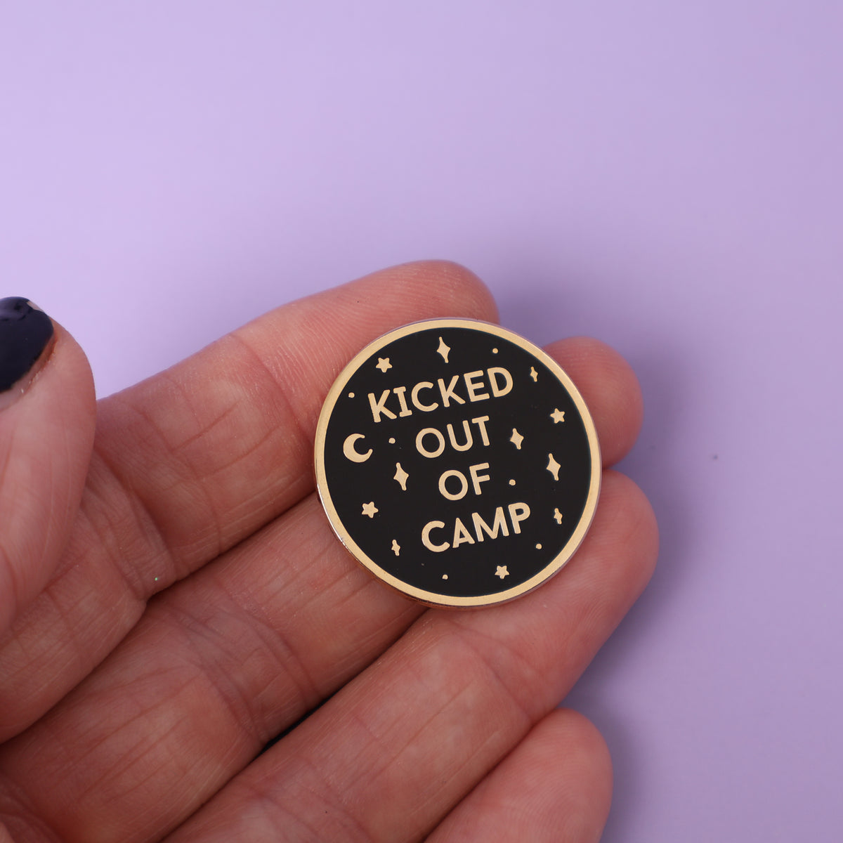 Kicked Out Of Camp Sample Enamel Pin