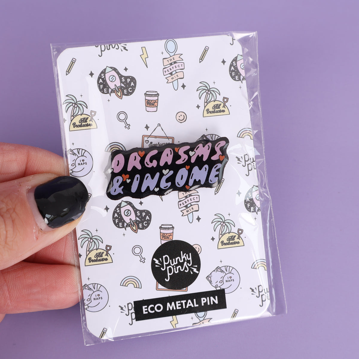 Orgasms & Income Eco Metal Pin - Sale