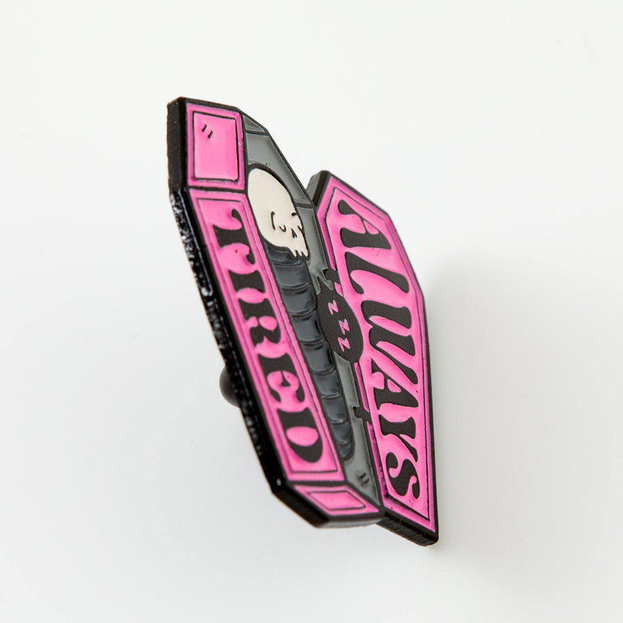 Punky Pins Always Tired Coffin Enamel Pin