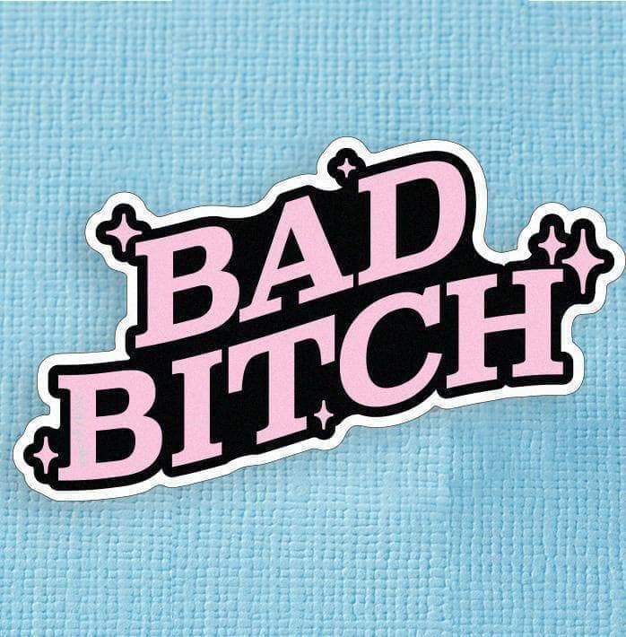 Punky Pins Bad Bitch Large Vinyl Sticker