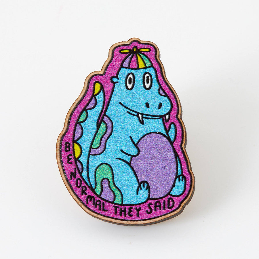 Punky Pins Be Normal Dinosaur Wooden Eco Pin