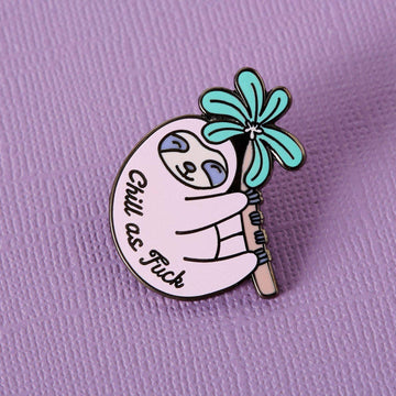 Chill as Fuck Sloth Enamel Pin