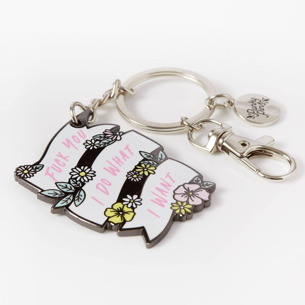 Punky Pins Fuck You I Do What I Want Enamel Keyring