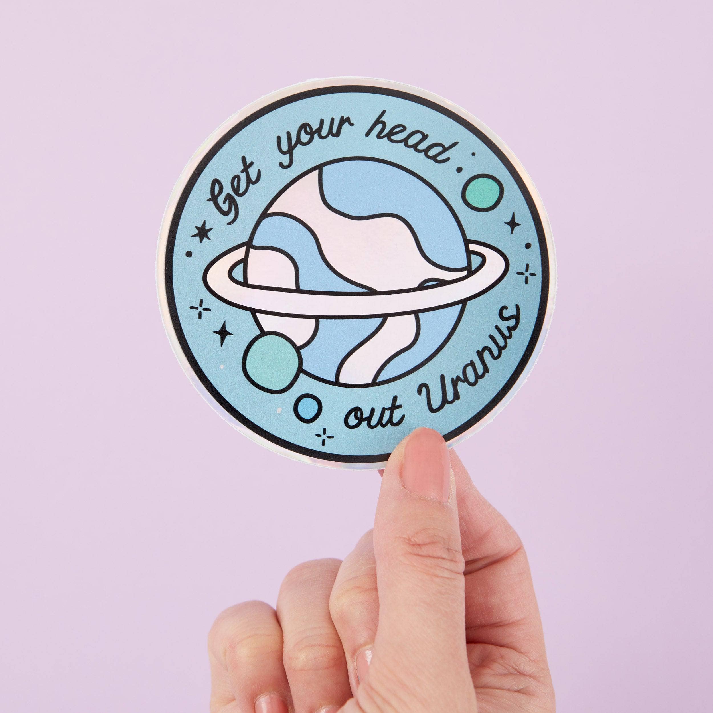 Get Your Head Out Uranus Holographic Sticker – punkypins