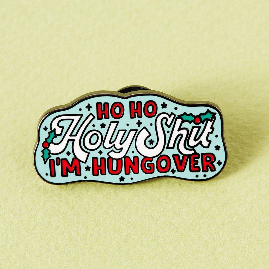 Punky Pins Ho Ho Holy Shit Enamel Pin