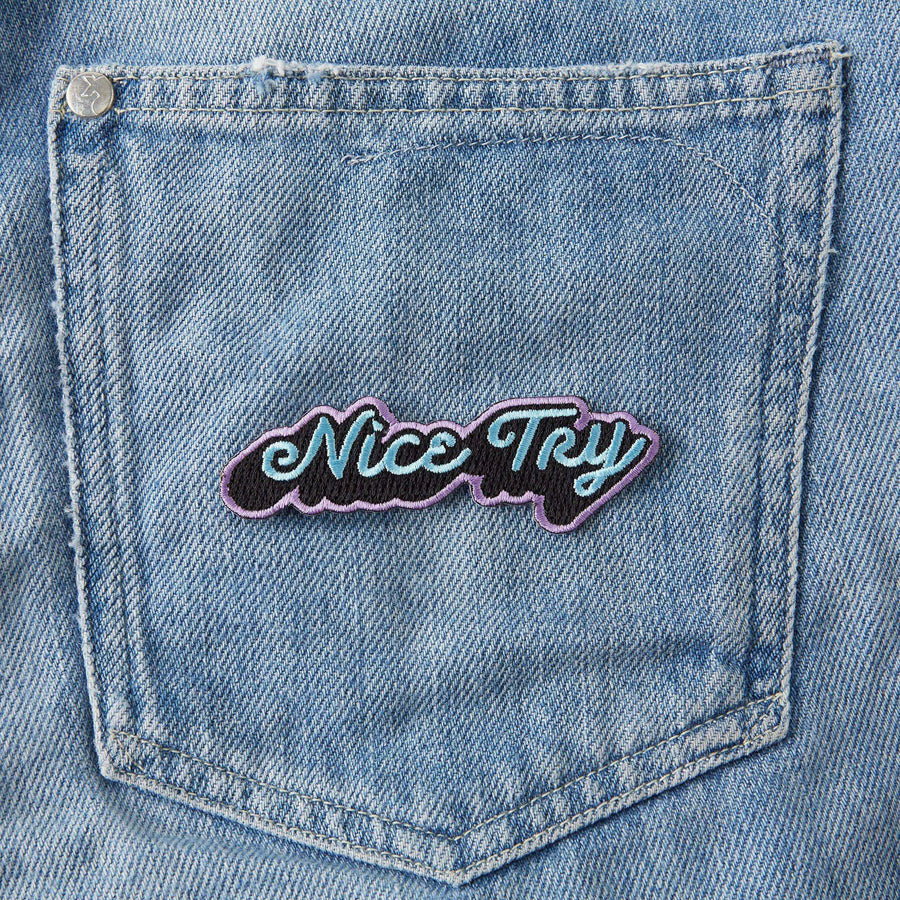 Punky Pins Nice Try Embroidered Iron On Patch