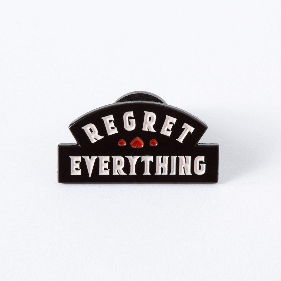 Punky Pins Regret Everything Enamel Pin