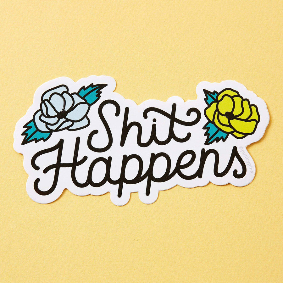 Punky Pins Shit Happens Floral Vinyl Sticker