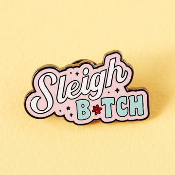 Punky Pins Sleigh Bitch Enamel Pin