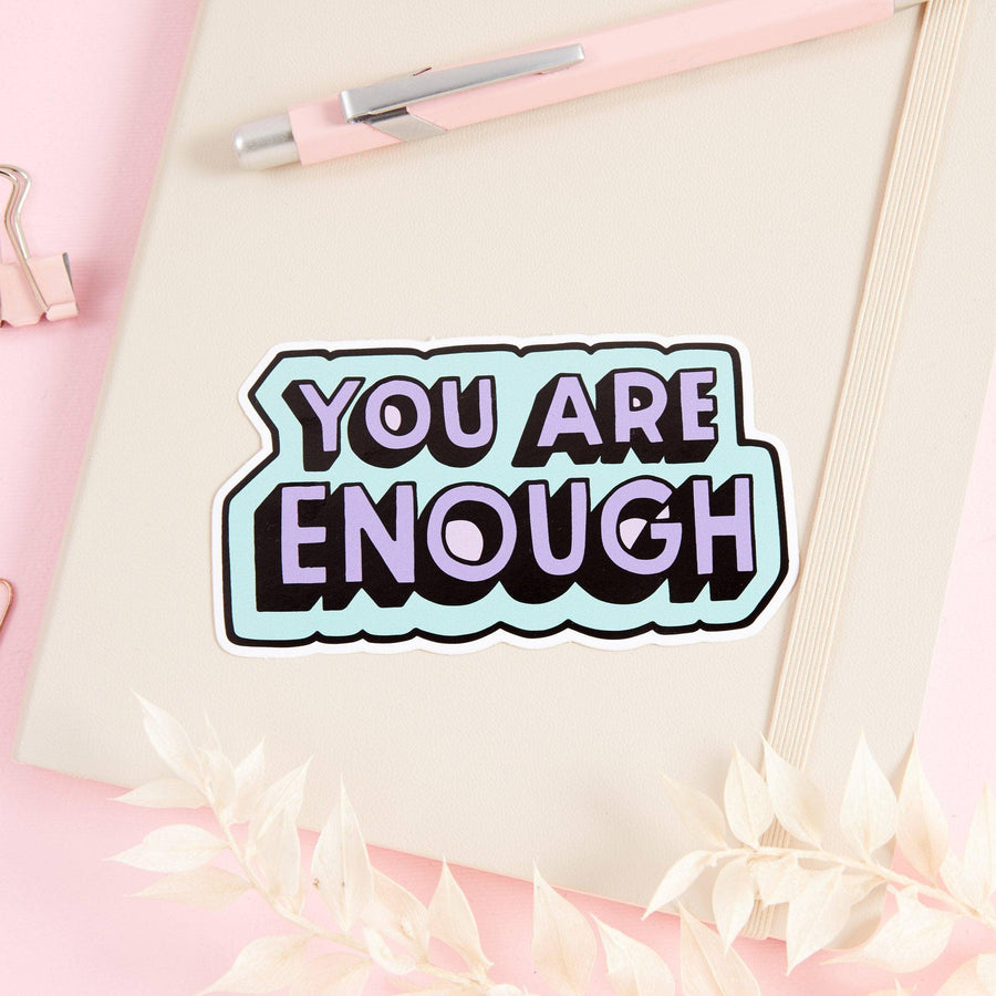 Punky Pins You Are Enough GREEN/ PINK Vinyl Sticker