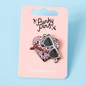 Punky Pins You’re So Cool Enamel Pin